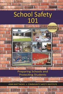 Sécurité scolaire 101 : Préparer les écoles et protéger les élèves - School Safety 101: Preparing Schools and Protecting Students