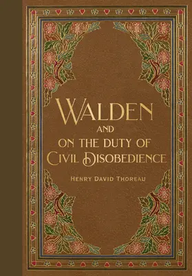 Walden et la désobéissance civile (Masterpiece Library Edition) - Walden & Civil Disobedience (Masterpiece Library Edition)