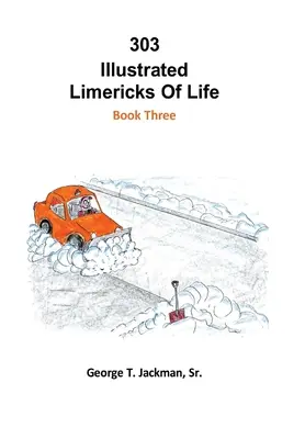 303 Limericks illustrés de la vie - 303 Illustrated Limericks of Life