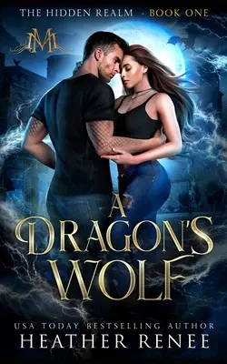 Le loup du dragon - A Dragon's Wolf