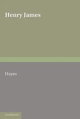 Henry James : Les critiques contemporaines - Henry James: The Contemporary Reviews