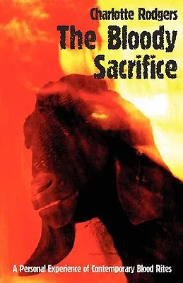 Le sacrifice sanglant - The Bloody Sacrifice