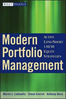 Gestion de portefeuille moderne : Stratégies actives Long/Short 130/30 Equity - Modern Portfolio Management: Active Long/Short 130/30 Equity Strategies