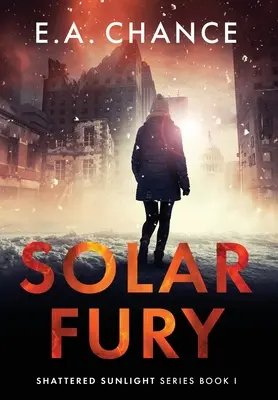 Furie solaire - Solar Fury