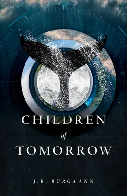 Les enfants de demain - Children of Tomorrow