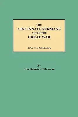 Les Allemands de Cincinnati après la Grande Guerre - Cincinnati Germans After the Great War