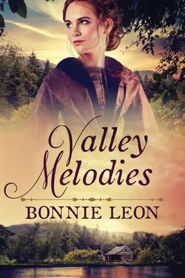 Mélodies de la vallée - Valley Melodies