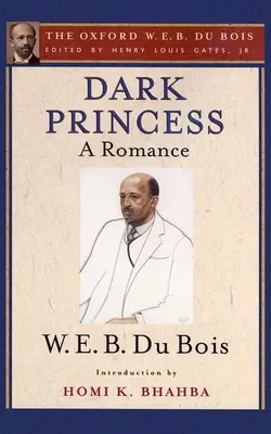 Dark Princess : Une romance - Dark Princess: A Romance