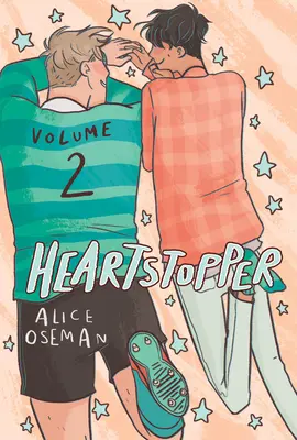 Heartstopper #2 : Un roman graphique : Volume 2 - Heartstopper #2: A Graphic Novel: Volume 2