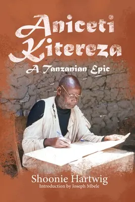 Aniceti Kitereza : Une épopée tanzanienne - Aniceti Kitereza: A Tanzanian Epic