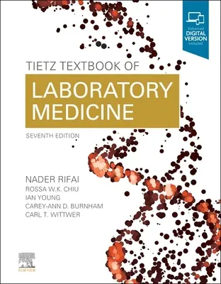 Manuel de médecine de laboratoire de Tietz - Tietz Textbook of Laboratory Medicine