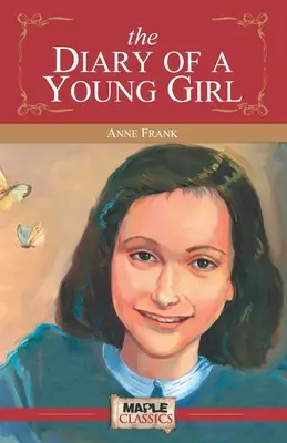 Le journal d'une jeune fille - The Diary of a Young Girl