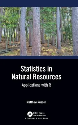 Statistiques des ressources naturelles : Applications avec R - Statistics in Natural Resources: Applications with R