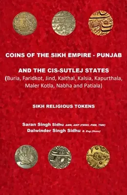 Monnaies de l'Empire sikh, du Pendjab et des États du Cis-Sutlej : Jetons religieux sikhs - Coins of the Sikh Empire, Punjab and the Cis-Sutlej States: Sikh Religious Tokens