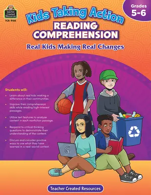 Les enfants passent à l'action : Compréhension de la lecture (Gr. 5-6) - Kids Taking Action: Reading Comprehension (Gr. 5-6)