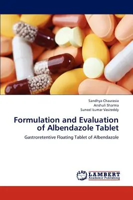 Formulation et évaluation d'un comprimé d'albendazole - Formulation and Evaluation of Albendazole Tablet
