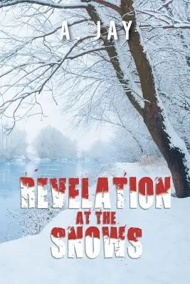 Révélation aux Neiges - Revelation at the Snows