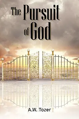 La Poursuite de Dieu - The Pursuit of God