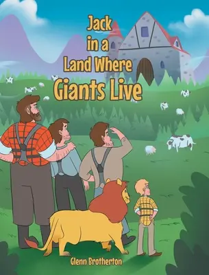 Jack au pays des géants - Jack in a Land Where Giants Live