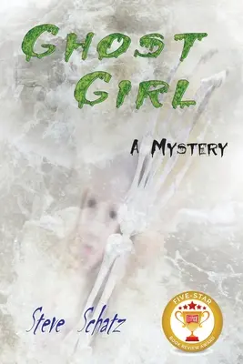 Ghost Girl : Un mystère - Ghost Girl: A Mystery