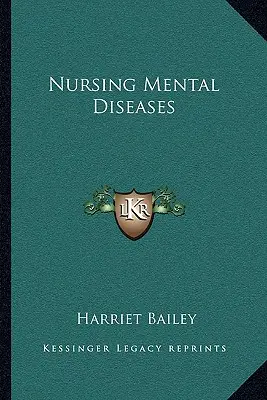 Soins infirmiers des maladies mentales - Nursing Mental Diseases