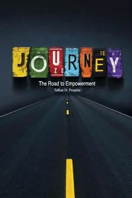 Voyage : Le chemin de l'autonomisation - Journey: The Road to Empowerment