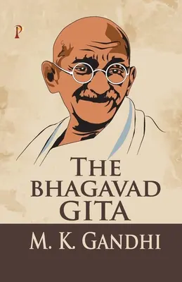 La Bhagavad Gita - The Bhagavad Gita