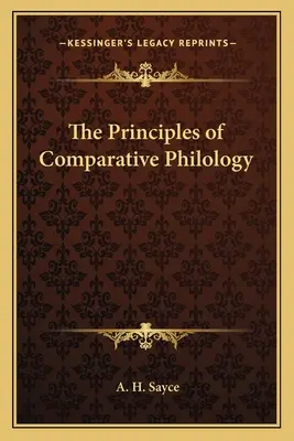 Les principes de la philologie comparée - The Principles of Comparative Philology