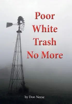 Poor White Trash No More : Du métayer à l'écuyer de campagne - Poor White Trash No More: From Sharecropper to Country Squire