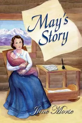 L'histoire de May - May's Story