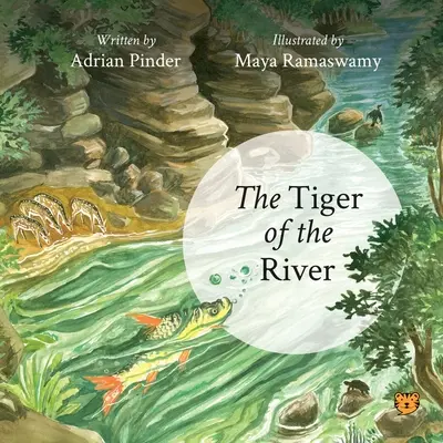 Le tigre de la rivière - The Tiger of the River