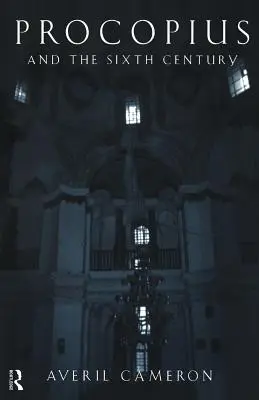 Procope et le sixième siècle - Procopius and the Sixth Century