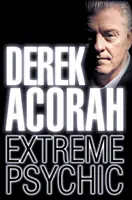 Derek Acorah : Psychique extrême - Derek Acorah: Extreme Psychic