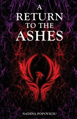 Un retour aux cendres - A Return to the Ashes