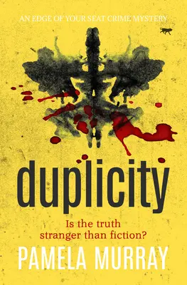 Duplicity : Un mystère policier à suspense - Duplicity: An Edge of Your Seat Crime Mystery