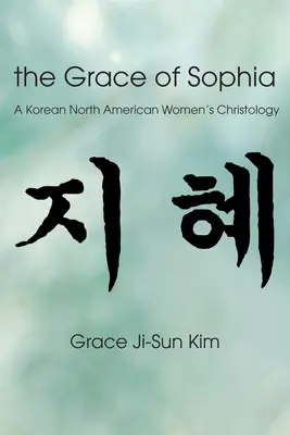 La grâce de Sophia - The Grace of Sophia