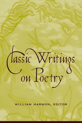 Écrits classiques sur la poésie - Classic Writings on Poetry