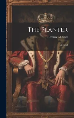 Le planteur - The Planter