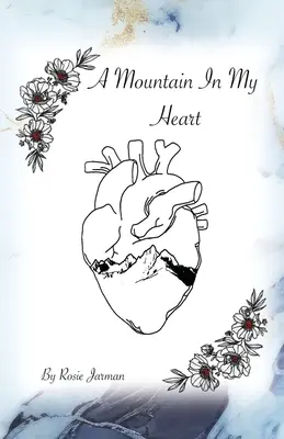 Une montagne dans mon cœur - A Mountain In My Heart