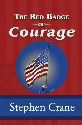 L'insigne rouge du courage - The Red Badge of Courage