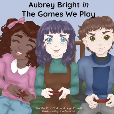 Aubrey Bright dans Les jeux que nous jouons - Aubrey Bright in The Games We Play