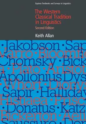 La tradition classique occidentale en linguistique - The Western Classical Tradition in Linguistics