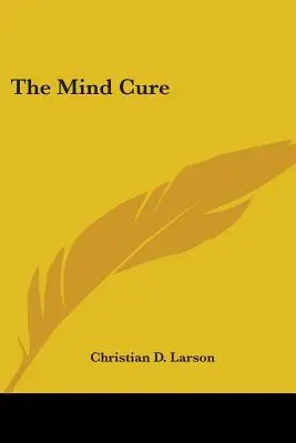 La cure de l'esprit - The Mind Cure