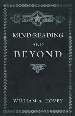 La lecture de l'esprit et au-delà - Mind-Reading and Beyond