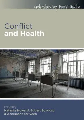 Conflit et santé - Conflict and Health