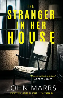 L'étranger dans sa maison - The Stranger in Her House