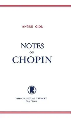 Notes sur Chopin - Notes on Chopin