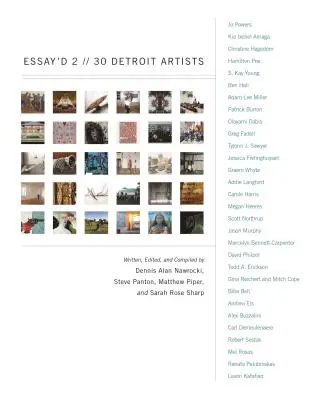 Essay'd 2 : 30 artistes de Détroit - Essay'd 2: 30 Detroit Artists