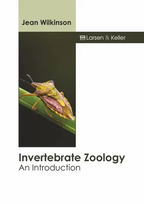 Zoologie des invertébrés : Une introduction - Invertebrate Zoology: An Introduction