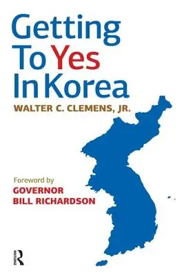 Obtenir un oui en Corée - Getting to Yes in Korea